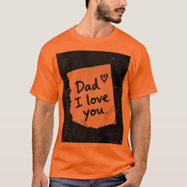 Camiseta Te tengo papá (Anverso)