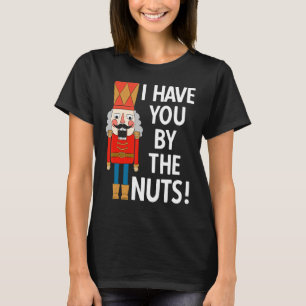 Camiseta Te tengo por los Navidades de los locos graciosos