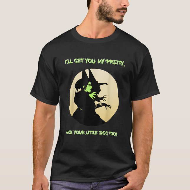 Camiseta Te Traeré Mi Bonito Y Tu Perro Pequeño También. (Anverso)