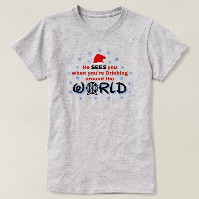Camiseta Te ve cuando estás bebiendo por el mundo (Diseño del anverso)