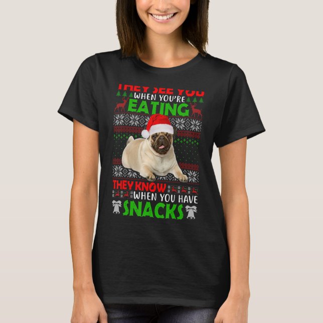 Camiseta Te ven cuando comes Pug Santa Ugly Xma (Anverso)