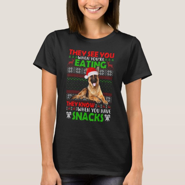 Camiseta Te ven cuando estás comiendo pastor alemán Ug (Anverso)
