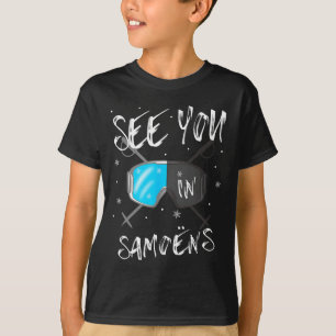 Camiseta Te veo en Samoëns Francia Vacaciones de senderismo