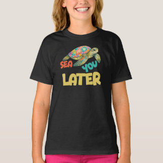 Camiseta Te Veo Más Tarde Tortuga