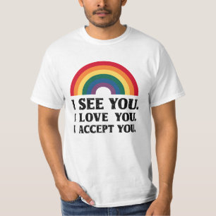 Camiseta Te veo te amo te acepto LGBTQ