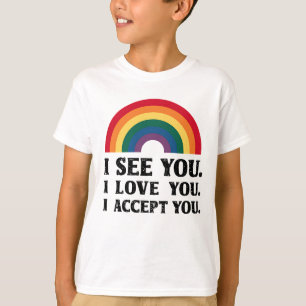 Camiseta Te veo te amo te acepto LGBTQ