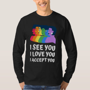 Camiseta Te Veo Te Amo Te Acepto Orgullo Amor Lgbt