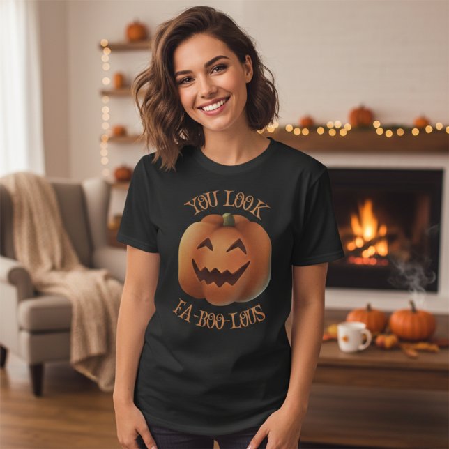 Camiseta Te ves FaBooLous (You Look FaBooLous T-Shirt)