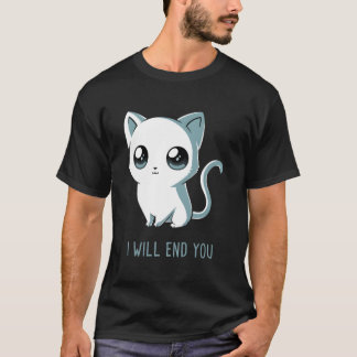Camiseta Te voy a acabar gato gatito