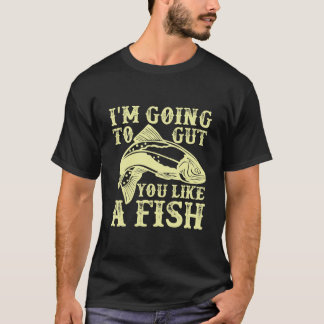 Camiseta Te Voy A Traer Como Un Pescado