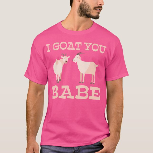 Camiseta Te voy, Babe Goats Lover (Anverso)