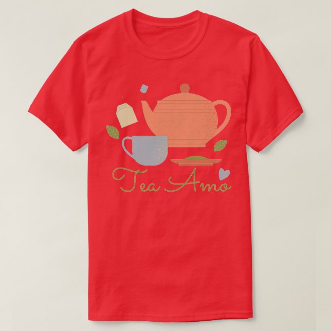 Camiseta Tea Amo me encanta Tea Tea Lover Tea cito 3 (Diseño del anverso)