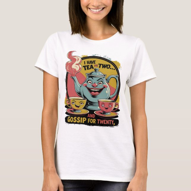 Camiseta Tea and Gossip (Anverso)