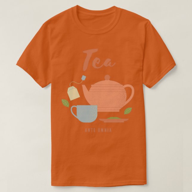Camiseta Tea Ante Omnia (Diseño del anverso)