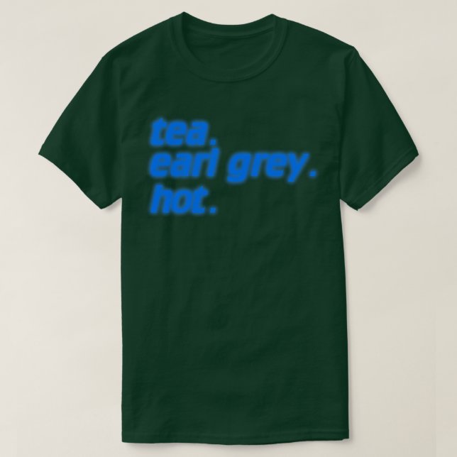 Camiseta Tea Earl Gray Hot Credits Typography (Diseño del anverso)