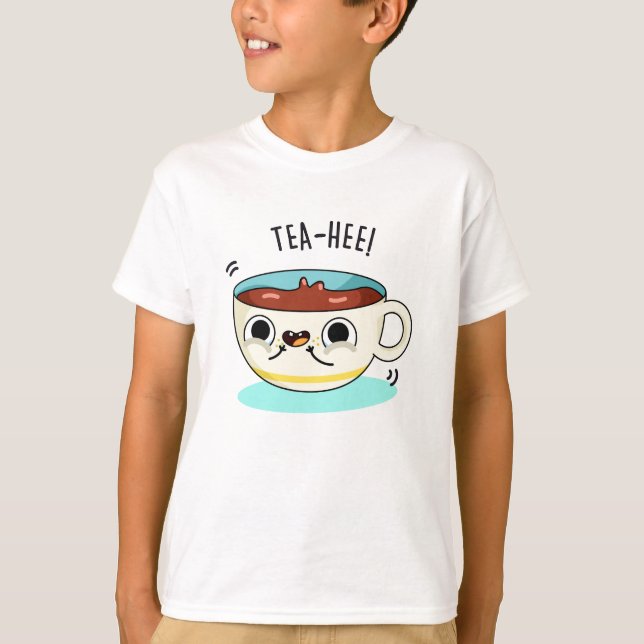 Camiseta Tea Hee Funny Tea Cup Pun (Anverso)