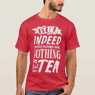 Camiseta Tea Lover Tea Drinker Tea Tiempo de té 3