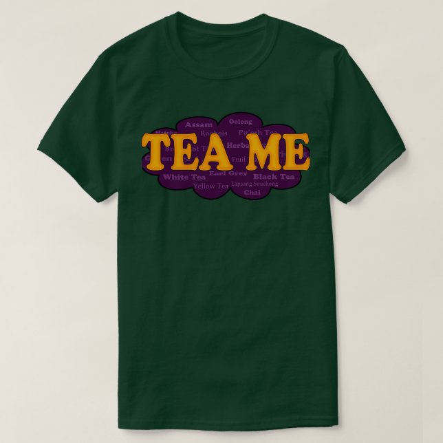 Camiseta Tea Me (Diseño del anverso)
