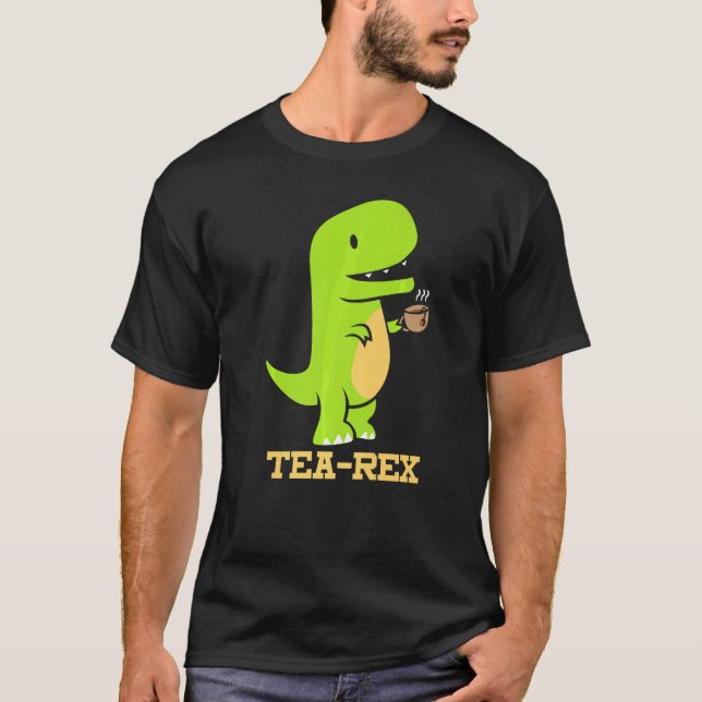 Camiseta Tea Rex Dinosaur Tea Drinker Dino Fossils (Anverso)
