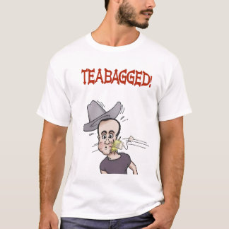 Camiseta ¡Teabagged!