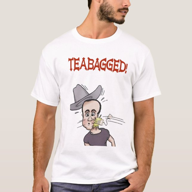 Camiseta ¡Teabagged! (Anverso)