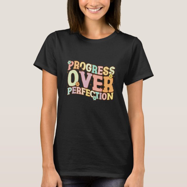 Camiseta Teach Back To School Progress Over Perfection Moti (Anverso)