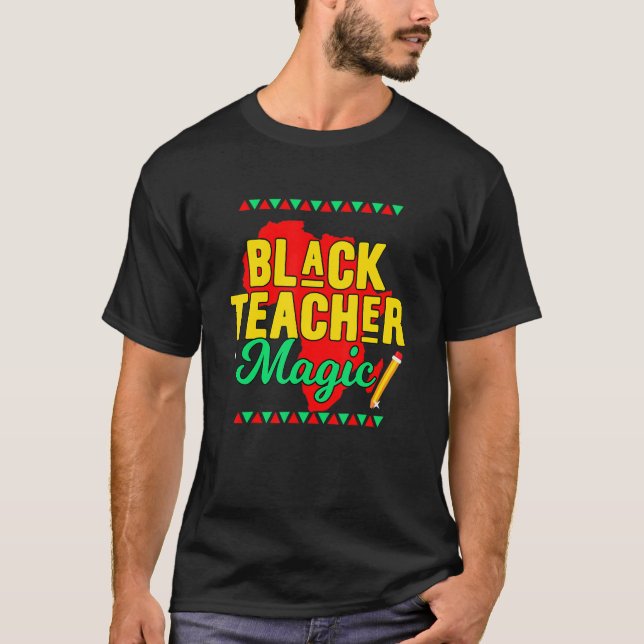 Camiseta Teach Black History Month Kids Black Teacher Afric (Anverso)