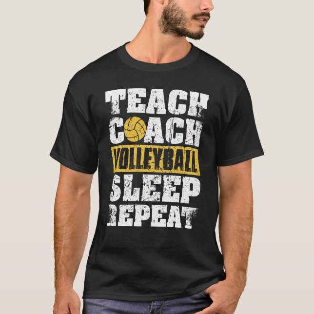 Camiseta Teach Coach Volleyball Sleep Repeat Volleyball Coa (Anverso)