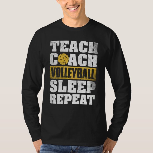 Camiseta Teach Coach Volleyball Sleep Repeat Volleyball Coa (Anverso)