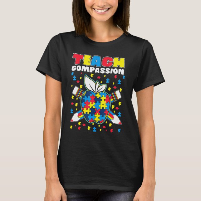 Camiseta Teach Compassion Puzzle Piece Teacher Autism Aware (Anverso)