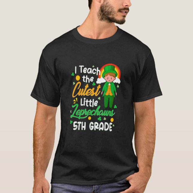 Camiseta Teach Cutest Leprechaun 5º Grado Día St Patrick S (Anverso)
