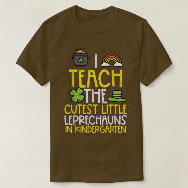 Camiseta Teach Cutest Leprechaun Kindergarten St Patricks D (Diseño del anverso)