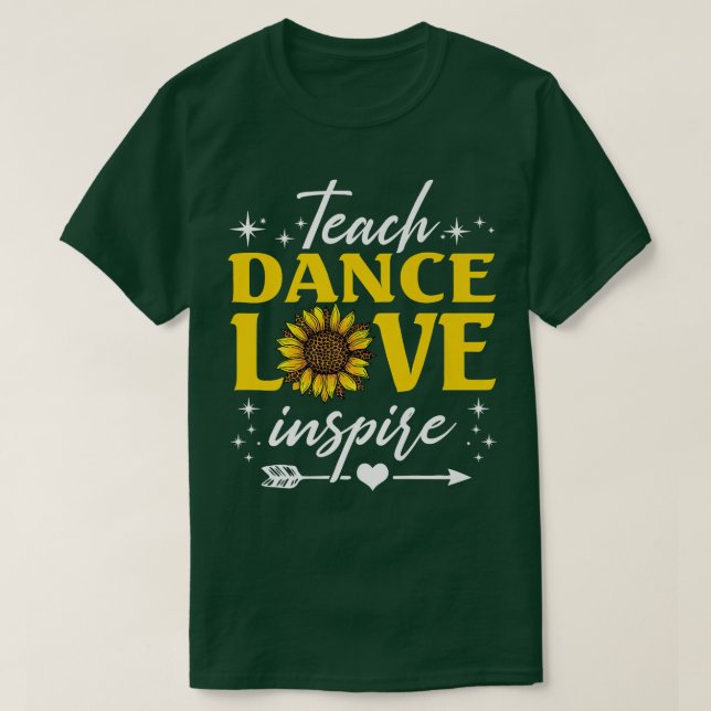 Camiseta Teach Dance Love Inspire Sunflower Leopardo Premiu (Diseño del anverso)
