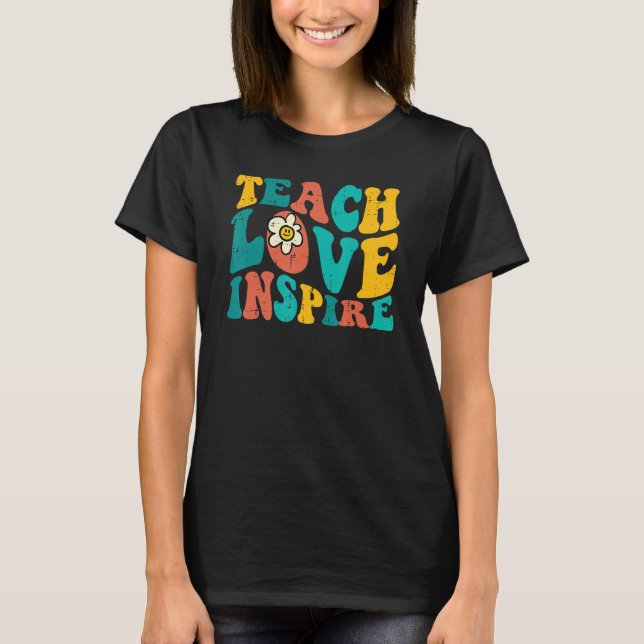 Camiseta Teach Love Inspire Retro Groovy Teacher Life Back  (Anverso)