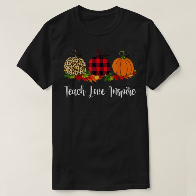 Camiseta Teach Love Inspire Teacher  Autumn Fall Pumpkin Le (Diseño del anverso)