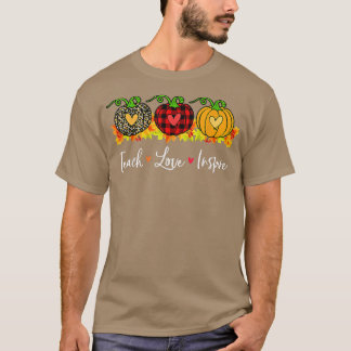 Camiseta Teach Love Inspire Teacher Autumt Fall Pumpkin Leo