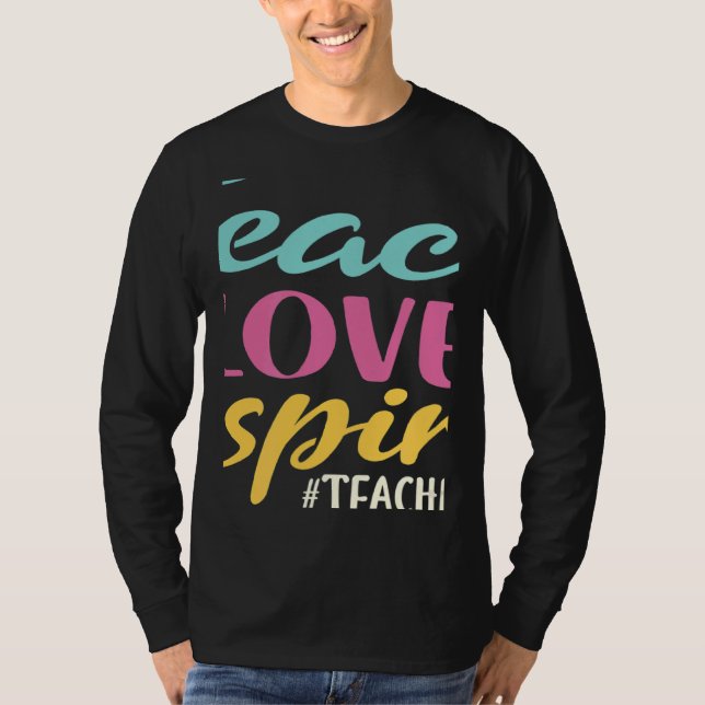 Camiseta Teach Love Inspire TeacherLife (Anverso)