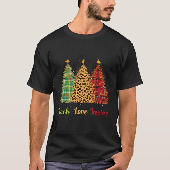 Camiseta Teach Love Inspire Teacht Shirt Christmas Tree Le (Anverso)