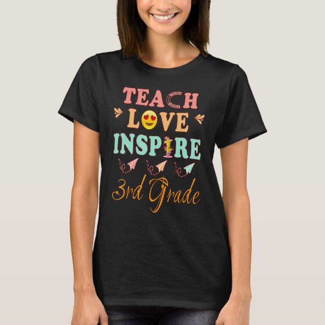 Camiseta Teach Love Inspire Third Grade History Teacher Esl (Anverso)