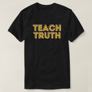 Camiseta Teach Truth BHM 
