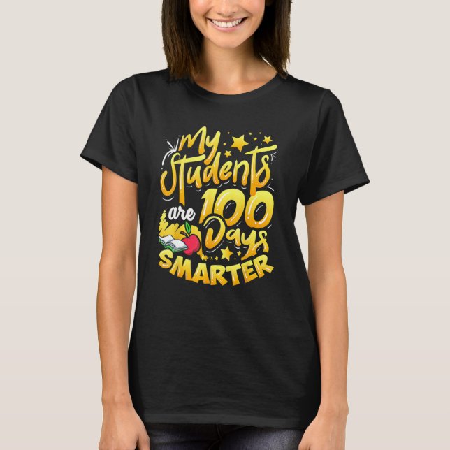 Camiseta Teacher 100th Day Of School 100 Days Smarter_1 (Anverso)