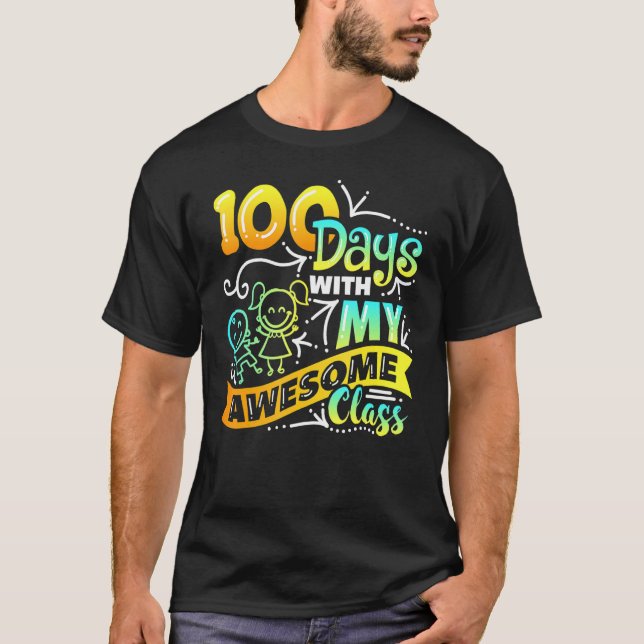 Camiseta Teacher 100th Day of School With Awesome Class_2 (Anverso)