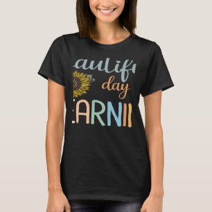 Camiseta Teacher and Students It's a Beautiful Day For Lear
