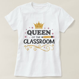 Camiseta Teacher Appreciation Gift – Queen of the Classroom