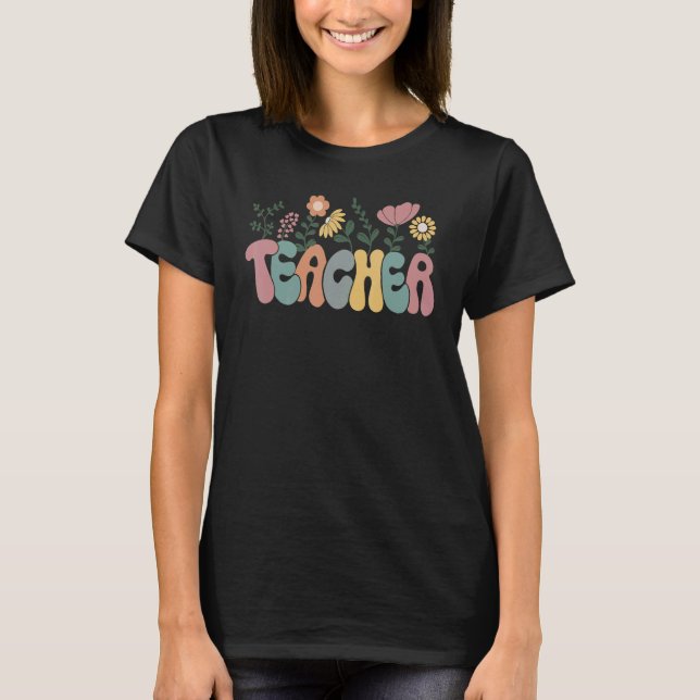 Camiseta Teacher Flower Teacher Life Teaching Mode   For Te (Anverso)