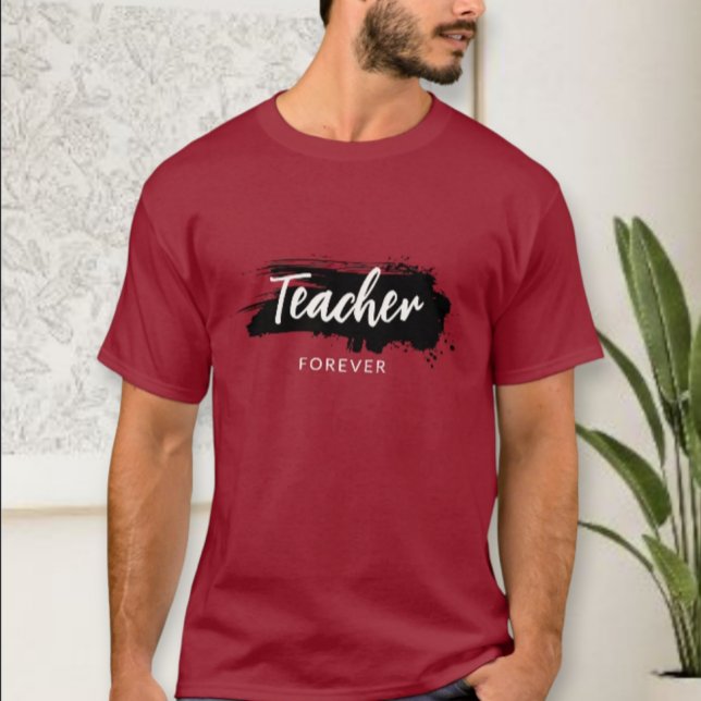 Camiseta Teacher Forever T-shirt - Teacher Appreciation Gif (Subido por el creador)