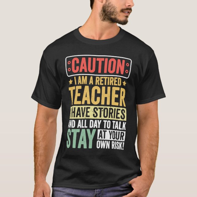 Camiseta Teacher Retirement Apparel Retired Teacher for Men (Anverso)
