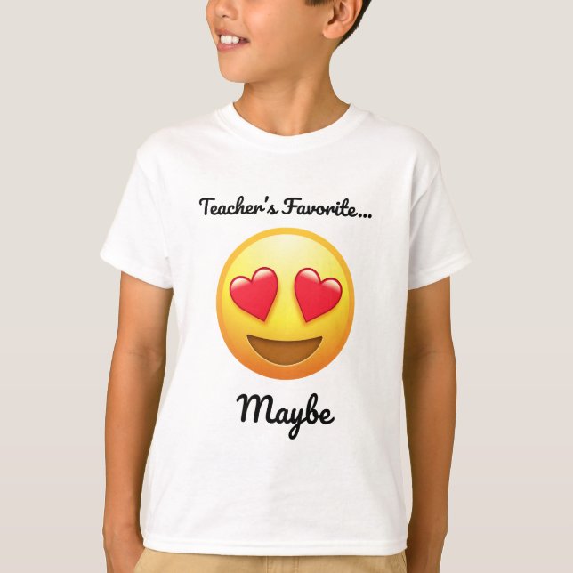 Camiseta Teacher’s Favorite Maybe | Cheeky Student Tee (Anverso)