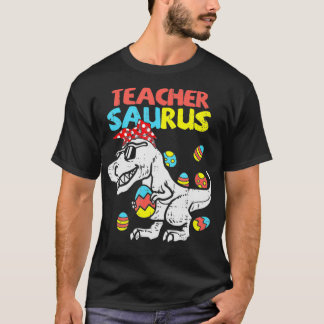 Camiseta Teacher Saurus T Re Easter Bunny Dinosaur Eggs