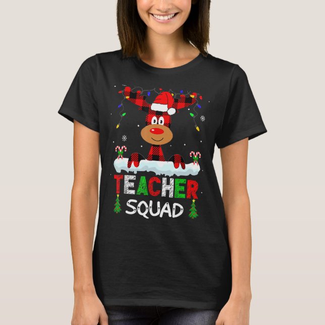 Camiseta Teacher Squad Reindeer Teach school santa Christma (Anverso)